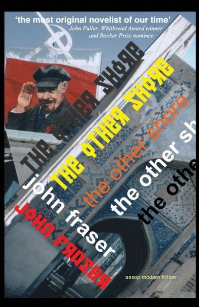 The Other Shore - John Fraser - Książki - Createspace Independent Publishing Platf - 9781494891497 - 2014