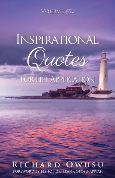Cover for Richard Owusu · Inspirational Quotes for Life Application Volume Two (Paperback Book) (2016)