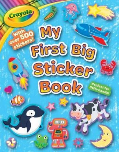 Cover for BuzzPop · Crayola My First Big Sticker Book (Buch) (2019)