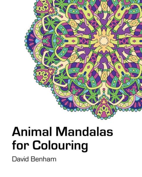 Cover for David Benham · Animal Mandalas for Colouring (Paperback Book) (2015)