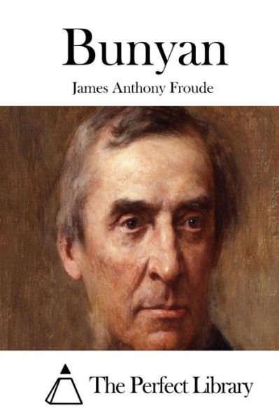 Cover for James Anthony Froude · Bunyan (Paperback Book) (2015)