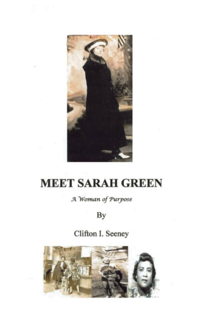 Cover for Clifton I Seeney · Meet Sarah Green (Hardcover Book) (2016)