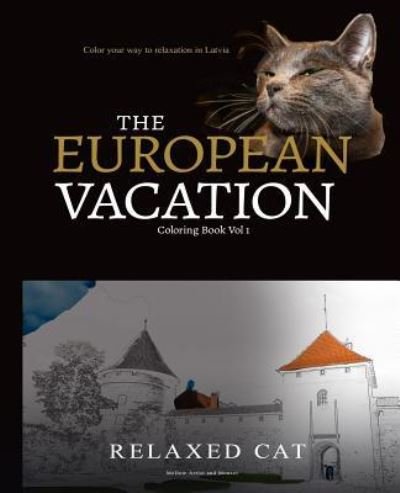 Cover for Relaxed Cat · Relaxed Cat's European Vacation 1 (Pocketbok) (2015)