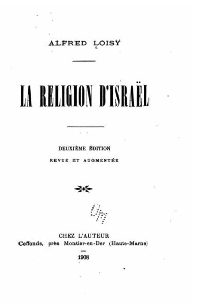 Cover for Alfred Loisy · La religion d'Israel (Taschenbuch) (2015)