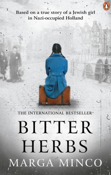 Cover for Marga Minco · Bitter Herbs: Based on a true story of a Jewish girl in the Nazi-occupied Netherlands (Paperback Book) (2020)