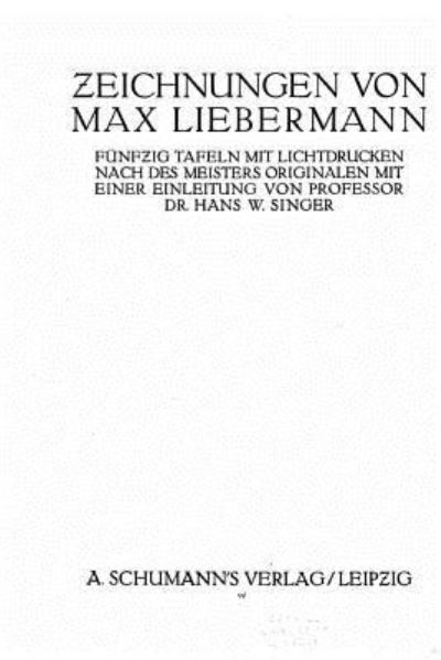 Cover for Max Liebermann · Zeichnungen von Max Liebermann (Paperback Book) (2016)