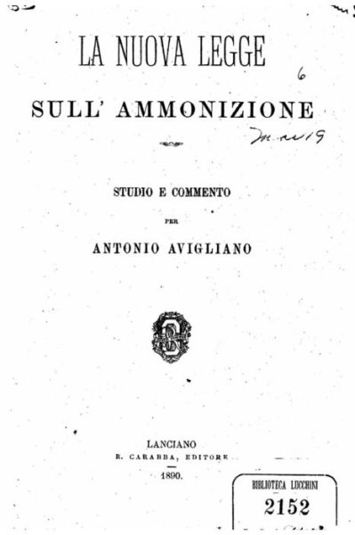 Cover for Antonio Avigliano · La nuova legge sull' ammonizione (Paperback Book) (2016)