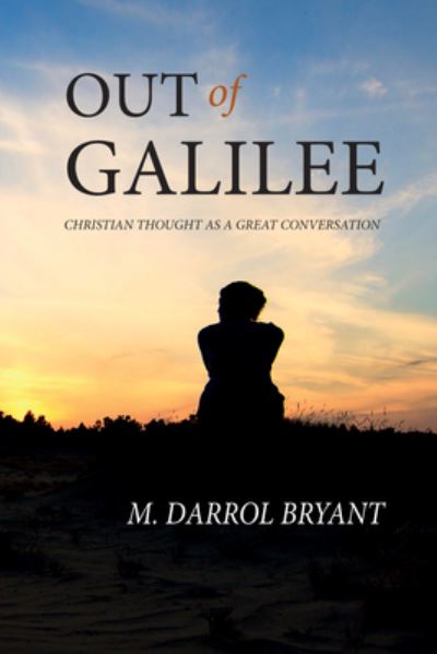 Cover for M Darrol Bryant · Out of Galilee (Hardcover Book) (2018)