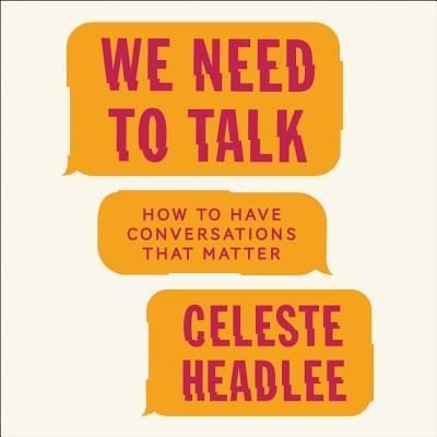Cover for Celeste Headlee · We Need to Talk (CD) (2017)