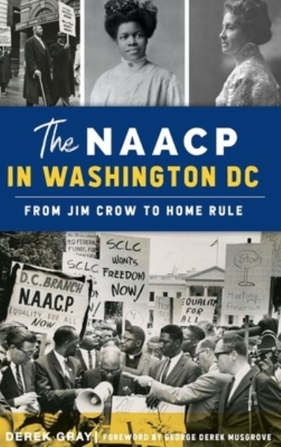 Cover for Derek Gray · NAACP in Washington, D.C. (Hardcover Book) (2022)