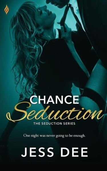 Cover for Jess Dee · Chance Seduction (Paperback Book) (2017)