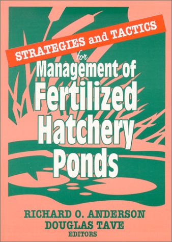 Cover for Douglas Tave · Strategies and Tactics for Management of Fertilized Hatchery Ponds (Paperback Book) (1994)