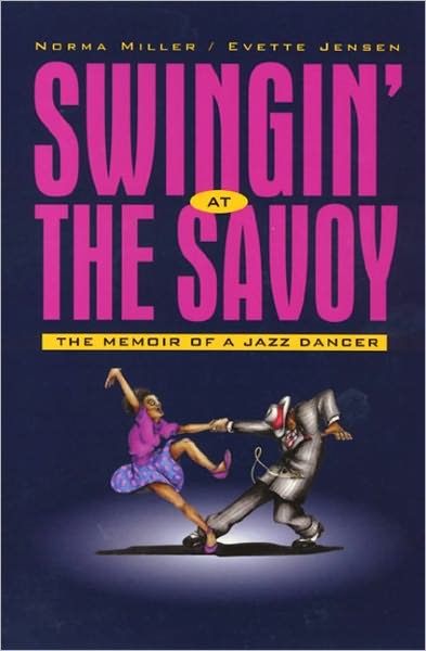 Swingin' at the Savoy - Norma Miller - Kirjat - Temple University Press,U.S. - 9781566398497 - torstai 26. huhtikuuta 2001