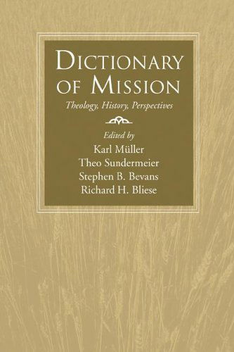 Cover for Karl Müller · Dictionary of Mission: Theology, History, Perspectives (Paperback Book) (2006)