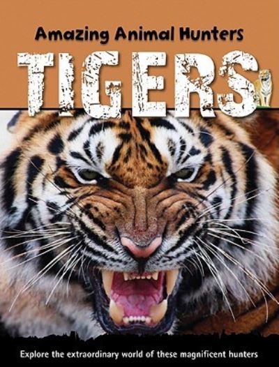 Cover for Sally Morgan · Tigers (Hardcover Book) (2010)