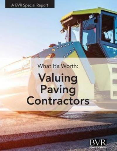 Cover for What It's Worth: Valuing Paving Contractor Companies (Taschenbuch) (2018)