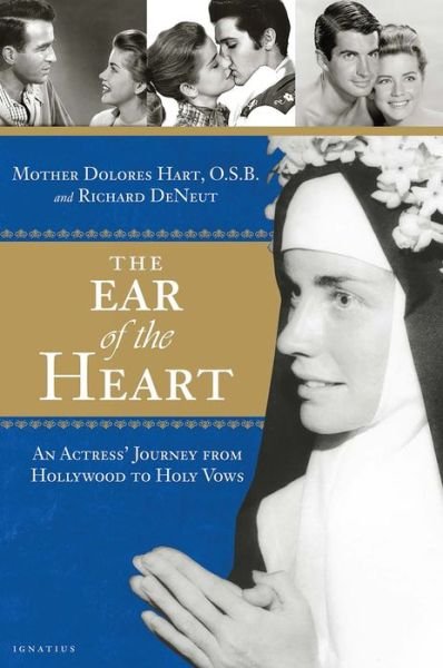Cover for Mother Dolores Hart · Ear of the Heart (Bog) (2018)