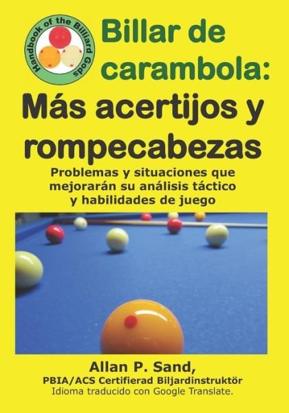 Cover for Allan P Sand · Billar de Carambola - M s Acertijos Y Rompecabezas (Pocketbok) (2019)