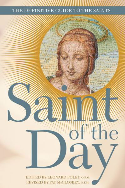 Cover for Leonard Foley · Saint of the Day (Paperback Book) (2017)