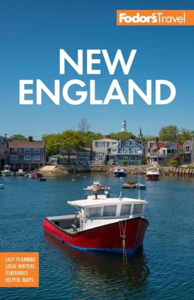 Cover for Fodor's Travel Guides · Fodor's New England - Full-color Travel Guide (Paperback Book) (2021)