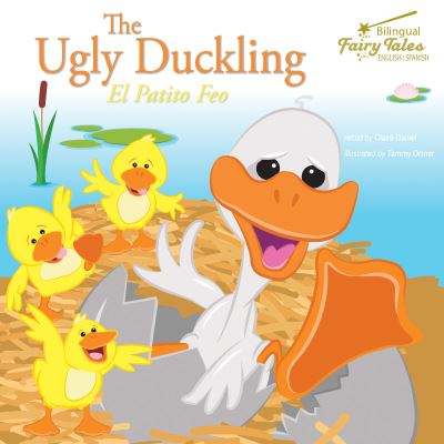 Cover for Claire Daniel · Bilingual Fairy Tales Ugly Duckling (Hardcover Book) (2019)