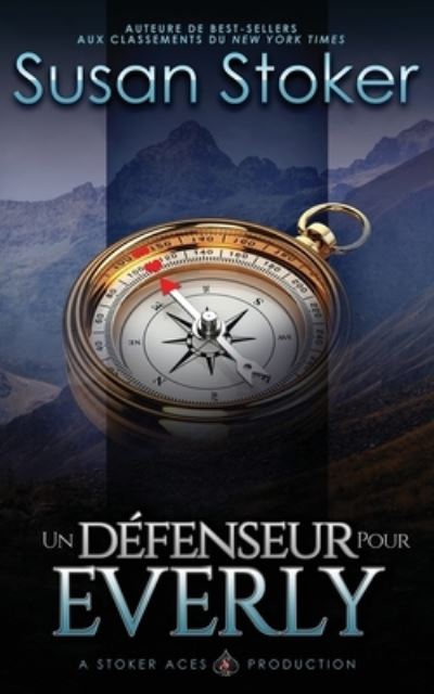 Cover for Susan Stoker · Un Defenseur pour Everly (Paperback Book) (2021)