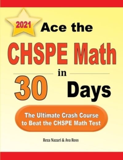 Cover for Ava Ross · Ace the CHSPE Math in 30 Days (Paperback Book) (2020)