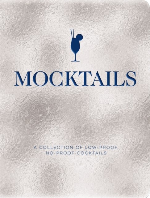 Cover for Cider Mill Press · Mocktails: A Collection of Low-Proof, No-Proof Cocktails (Gebundenes Buch) (2023)