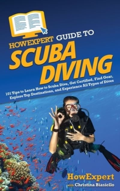 Cover for HowExpert · HowExpert Guide to Scuba Diving (Book) (2022)