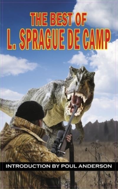 Cover for L Sprague de Camp · Best of L. Sprague de Camp (Inbunden Bok) (2014)