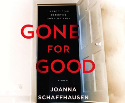 Gone for Good - Joanna Schaffhausen - Muzyka - DREAMSCAPE MEDIA - 9781662089497 - 21 września 2021