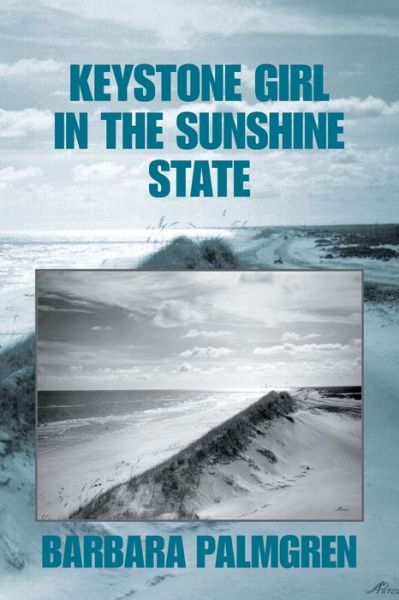 Cover for Barbara Palmgren · Keystone Girl in the Sunshine State (Paperback Book) (2020)