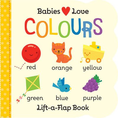 Cover for Cottage Door Press · Babies Love: Colours (Kartongbok) (2019)