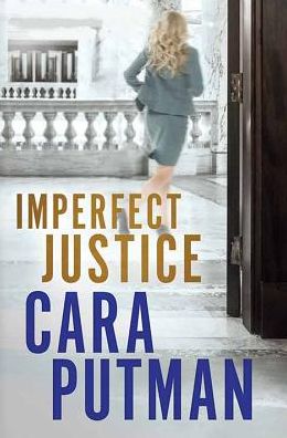 Cover for Cara C Putman · Imperfect Justice (Hardcover Book) (2018)