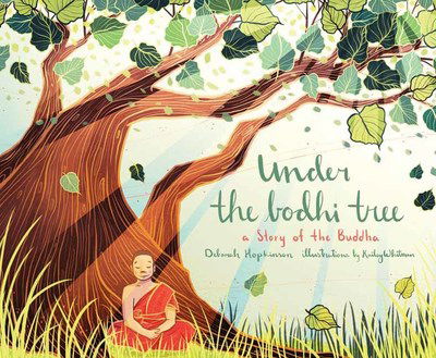 Cover for Deborah Hopkinson · Under the Bodhi Tree: A Story of the Buddha (Paperback Book) (2018)