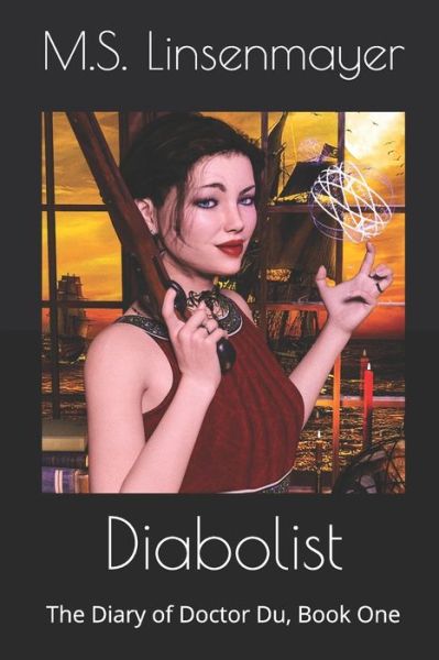 Cover for M S Linsenmayer · Diabolist (Paperback Book) (2019)