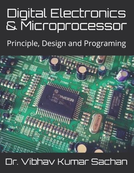 Cover for Sachan · Digital Electronics &amp; Microprocessor (Paperback Book) (2019)