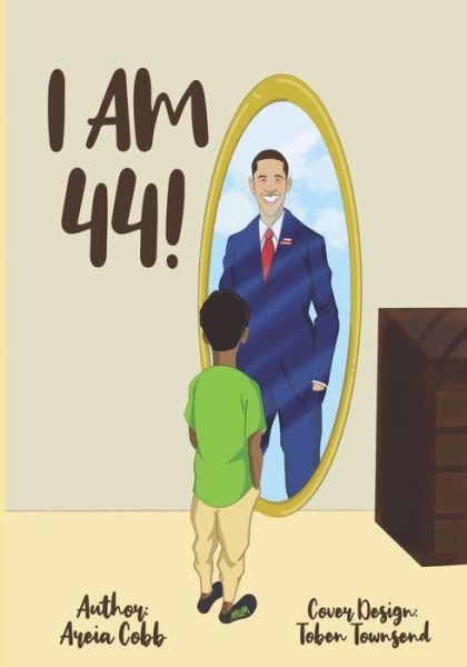 Cover for Areia Cobb · I am 44! (Paperback Book) (2019)