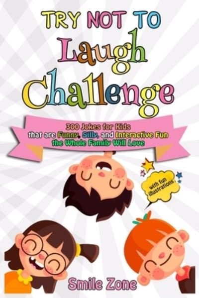 Cover for Smile Zone · Try Not To Laugh Challenge (Paperback Bog) (2019)