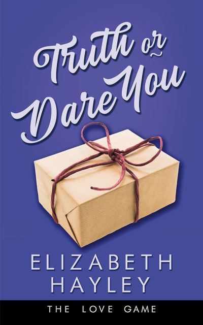 Cover for Elizabeth Hayley · Truth or Dare You (CD) (2020)