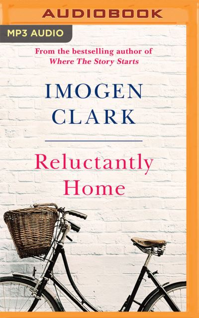 Cover for Imogen Clark · Reluctantly Home (CD) (2021)