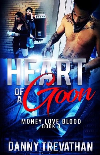 Cover for Danny Trevathan · Heart of a Goon bk. 3 (Paperback Book) (2018)