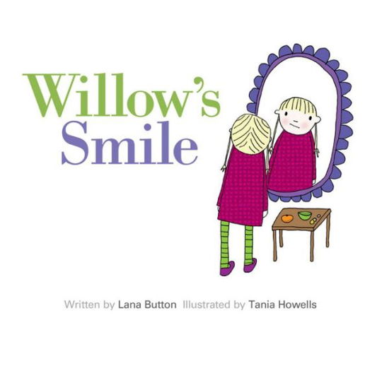 Cover for Lana Button · Willow's Smile (Hardcover Book) (2016)