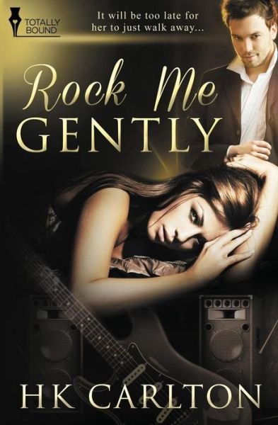 Cover for HK Carlton · Rock Me Gently (Pocketbok) (2014)