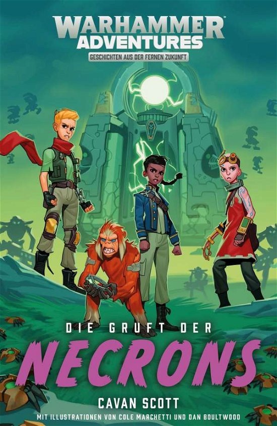 Cover for Cavan Scott · Gespaltene Galaxis 06 - Die Gruft der Necrons (Pocketbok) (2021)