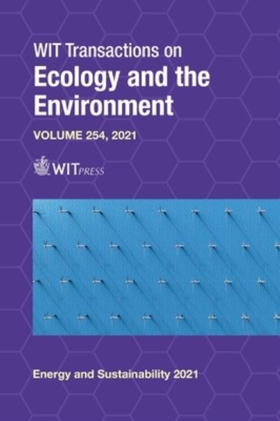 Energy and Sustainability IX - Stavros Syngellakis - Kirjat - WIT Press - 9781784664497 - maanantai 13. joulukuuta 2021