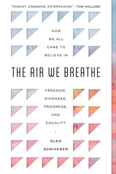 Cover for Glen Scrivener · The Air We Breathe (Paperback Book) (2022)