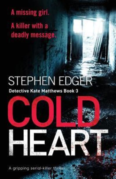 Cover for Stephen Edger · Cold Heart (Book) (2018)