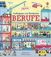 Aufklappen und Entdecken: Berufe - Lara Bryan - Książki - Usborne Verlag - 9781789416497 - 16 lutego 2022