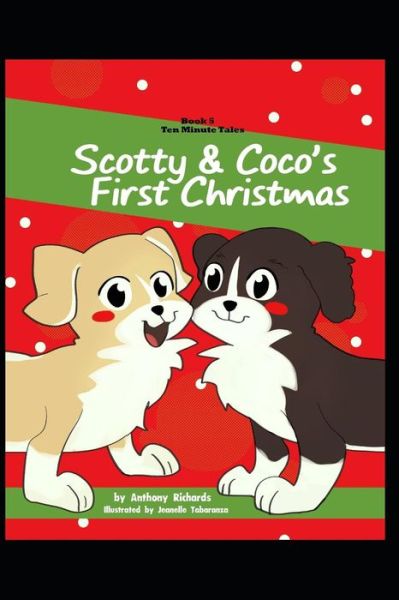 Cover for Anthony Richards · Scotty &amp; Coco's First Christmas (Paperback Book) (2018)